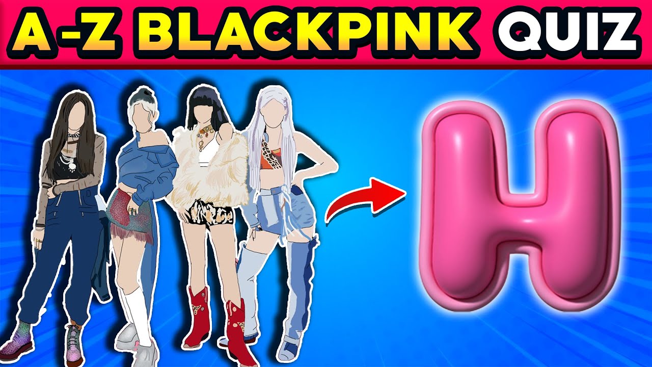 Забавная викторина BLACKPINK от А до Я 🖤💗 Как быстро настоящие BLINK смогут её пройти?💃🎤