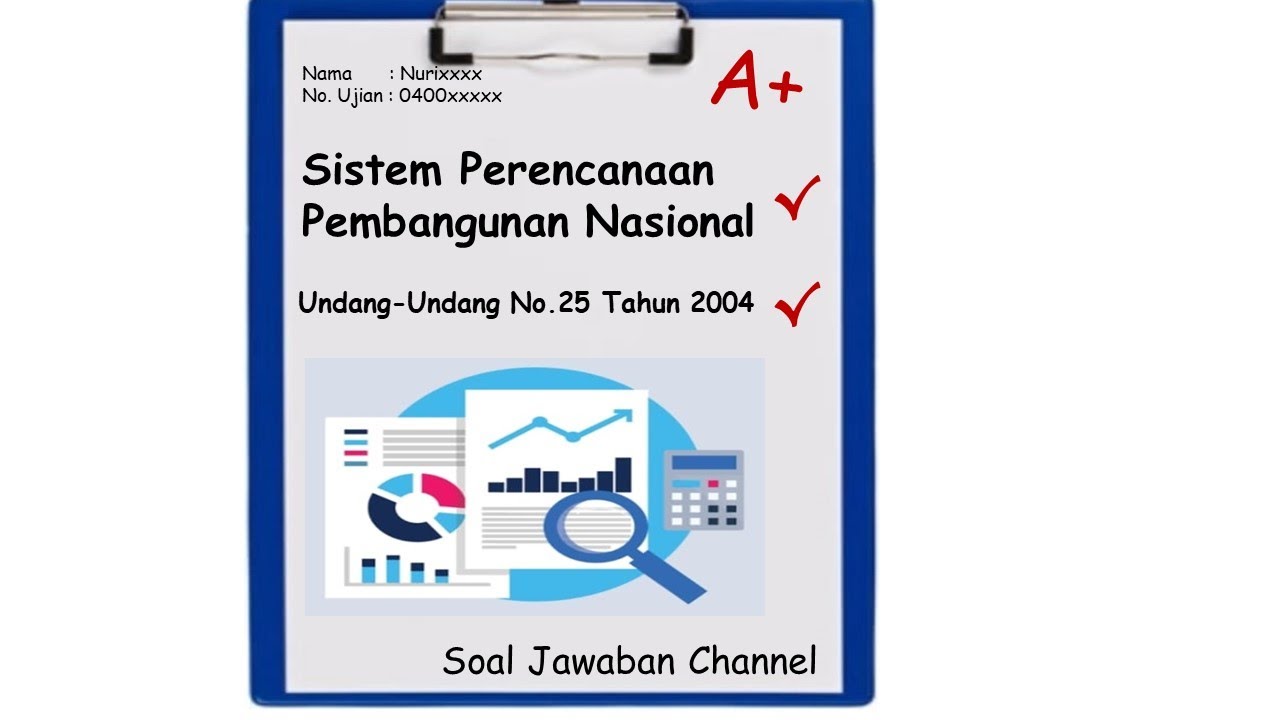 Soal Jawaban Channel Sistem Perencanaan Pembangunan Nasional UU No. 25 tahun 2004