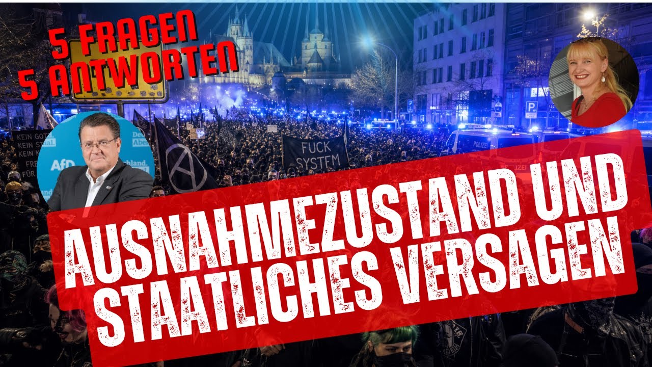 Bundesparteitag in Erfurt: Ausnahmezustand und staatliches Versagen?! 5 Fragen 5 Antworten