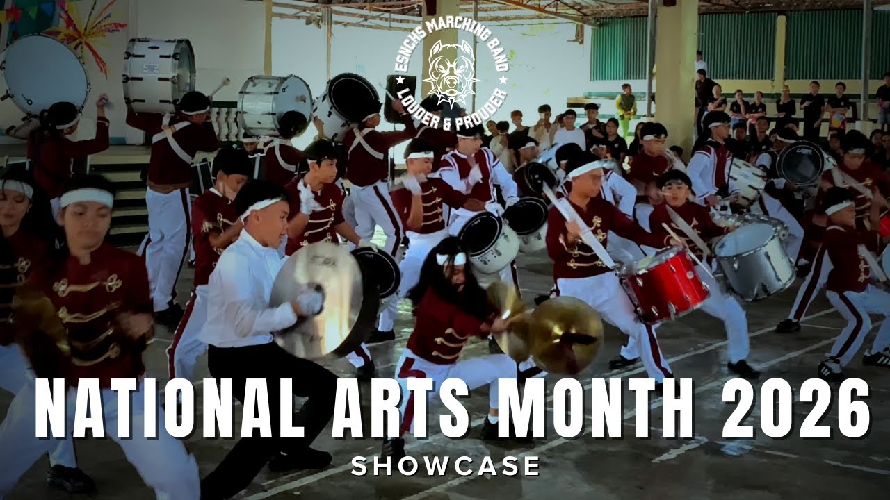 ESNCHS Marching Band: National Arts Month 2026 Showcase (January 31, 2026)