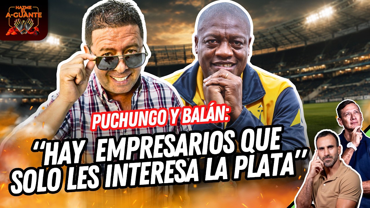 &ldquo;ALGUNOS LE COBRAN A LOS MENORES PARA JUGAR&rdquo;: PUCHUNGO y BAL&Aacute;N GONZ&Aacute;LES |&nbsp;Hazme el Aguante