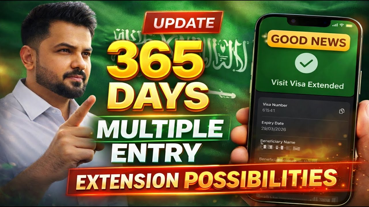 365 Days Visit Visa Extension POSSIBLE? | Good News for Families in Saudi Arabia