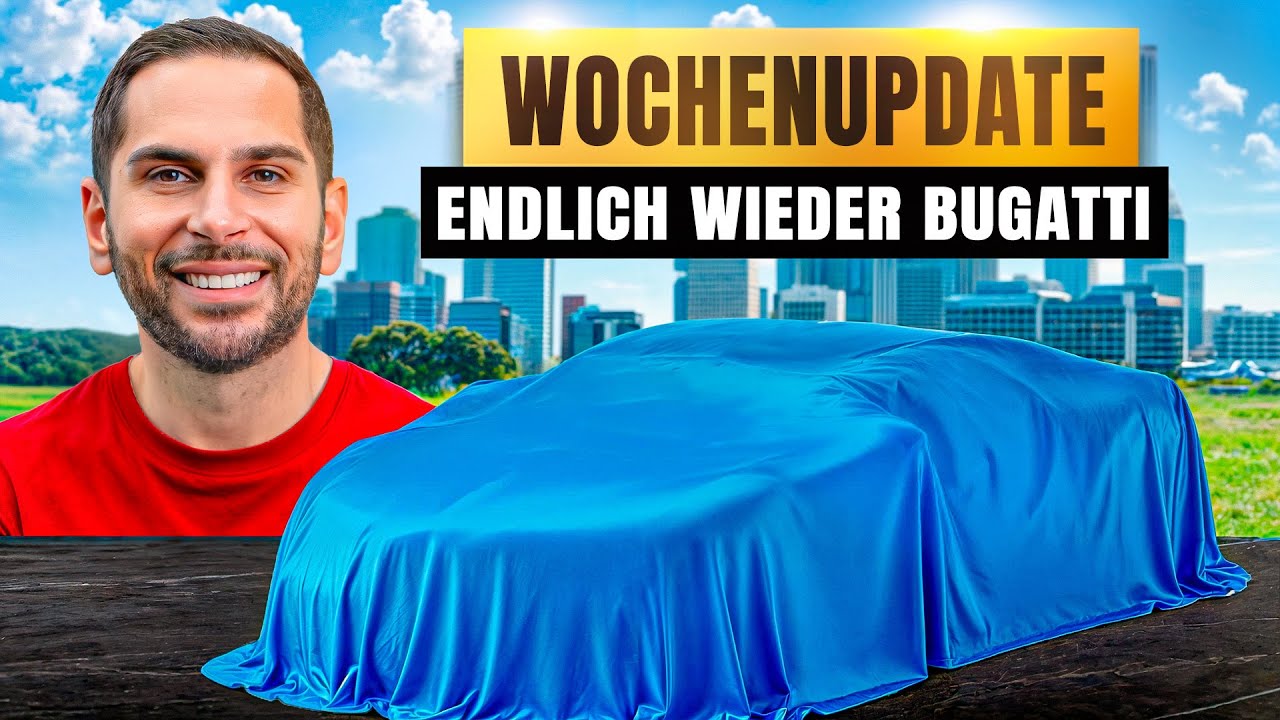 MEIN NEUER BUGATTI IST DA! Heftige Überraschung beim Preis! Wochenupdate 50