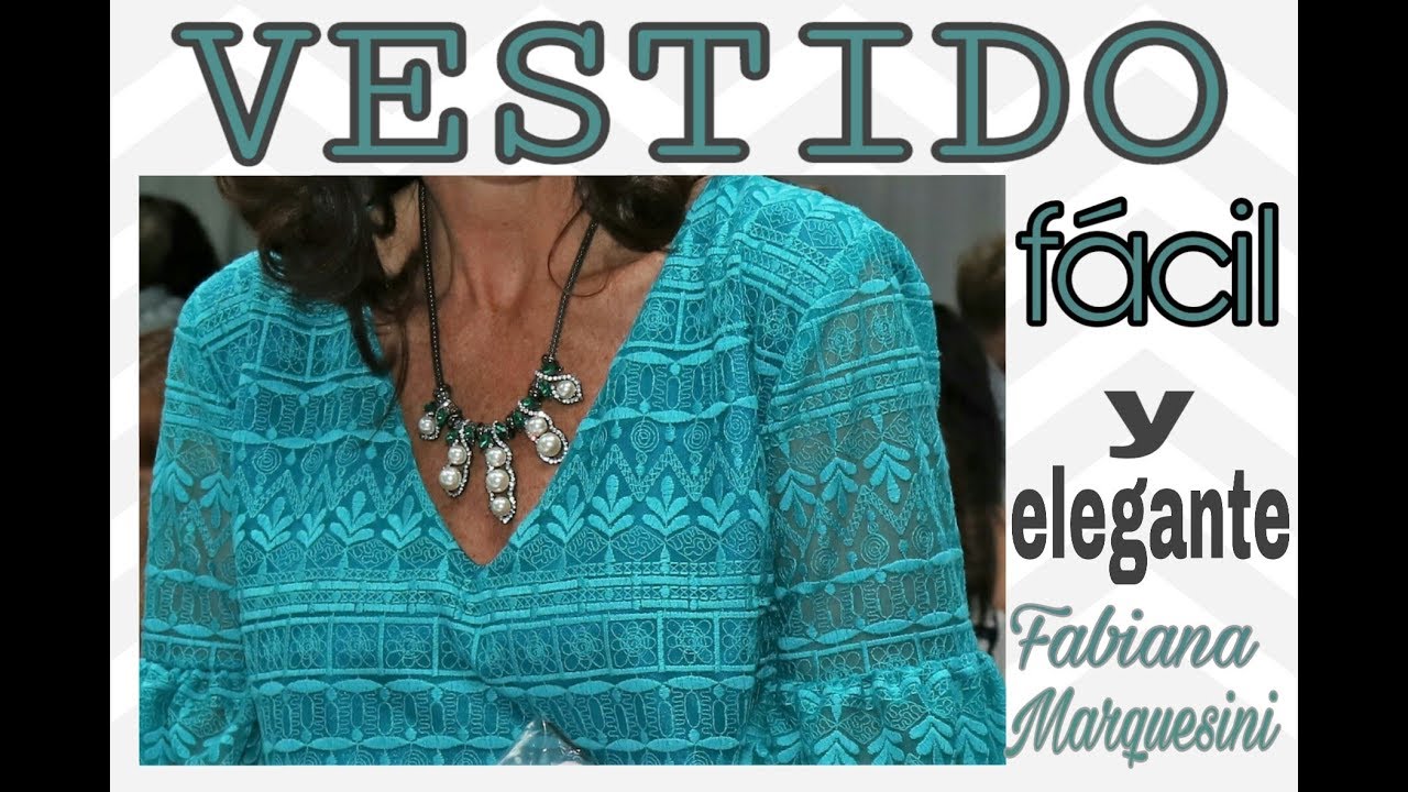 Cómo hacer VESTIDO FÁCIL Y ELEGANTE . Diy- Fabiana Marquesini - Nro 94