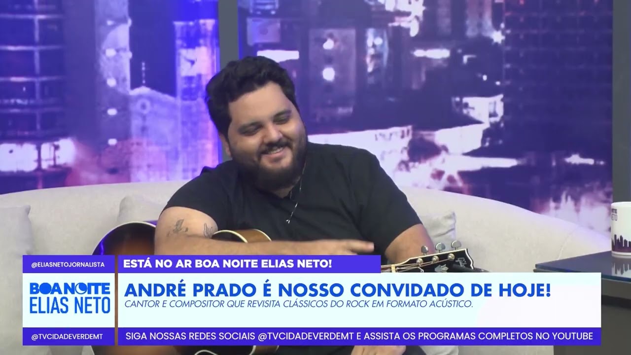 BOA ELIAS NETO | ANDRÉ PRADO É NOSSO CONVIDADO DE HOJE!