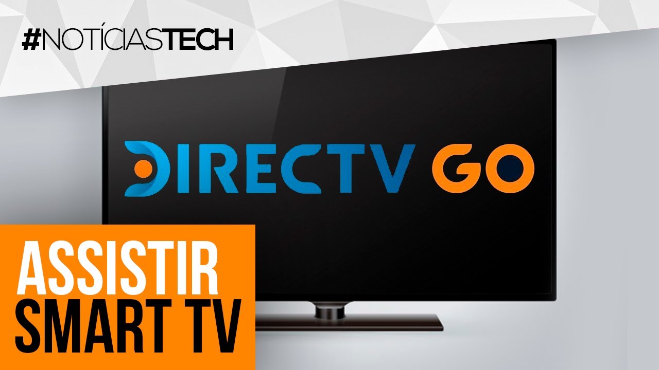 Como CONFIGURAR / ATIVAR a DIRECTV GO na sua SMART TV! (LG e Samsung)