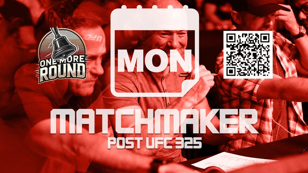 Monday Matchmaker - UFC 325: Volkanovski vs. Lopes 2 | One More Round