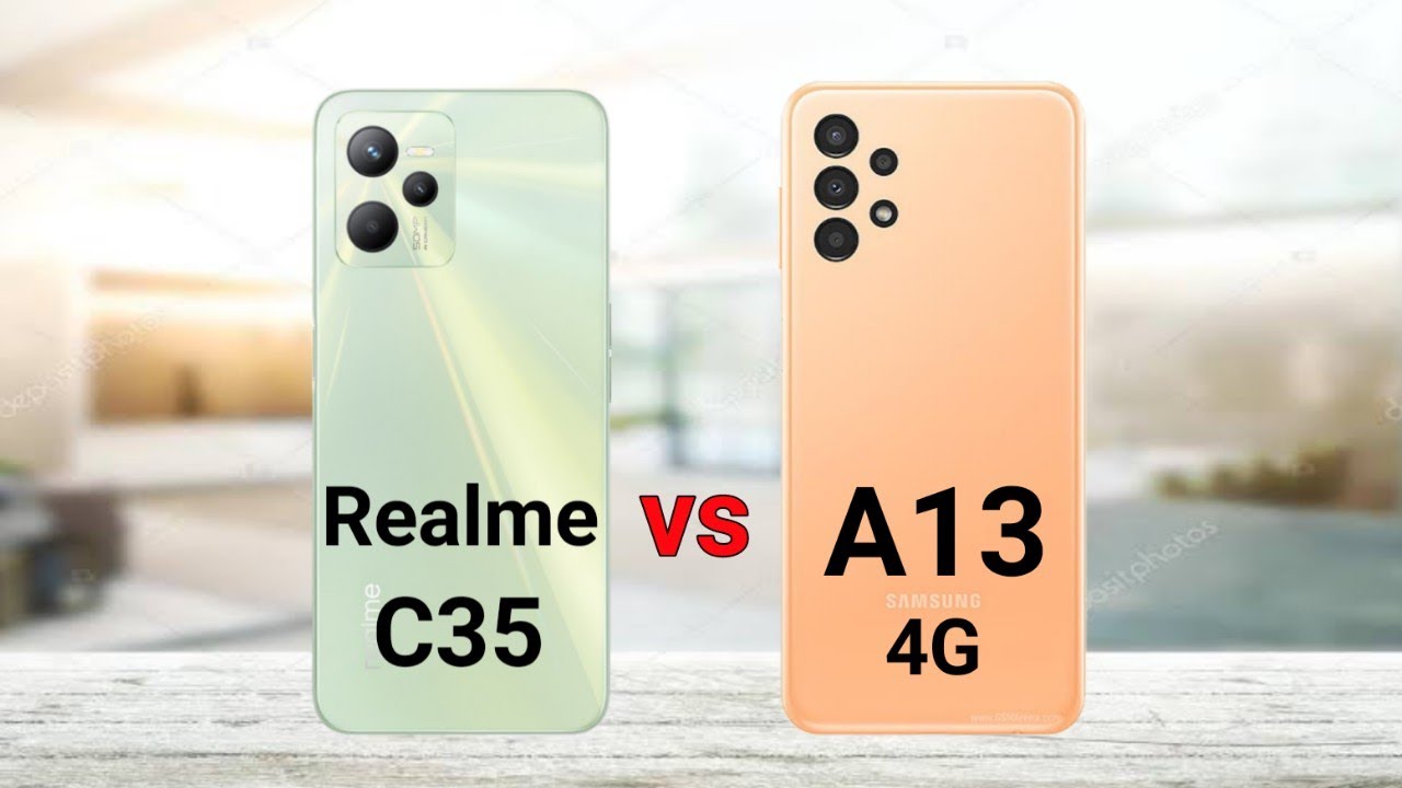 Realme C35 vs Samsung Galaxy A13