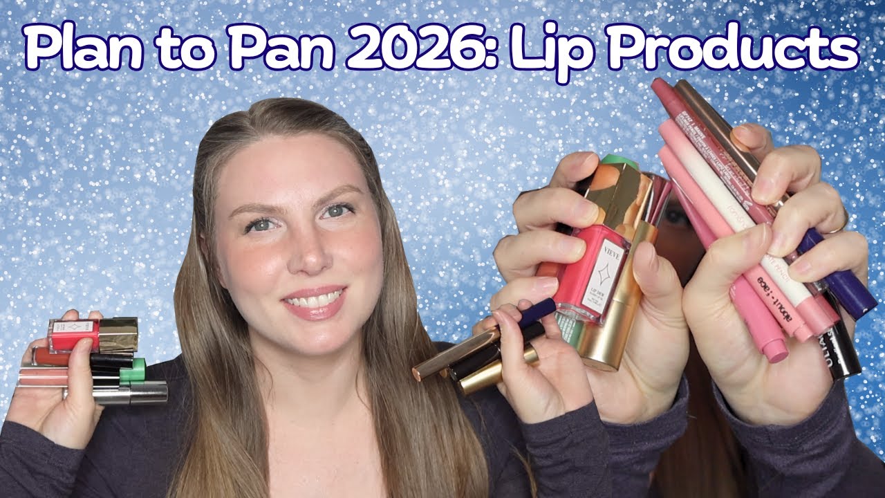 Plan to Pan | Lip Products I Want to Finish in 2026 - #Lipmas Day 5