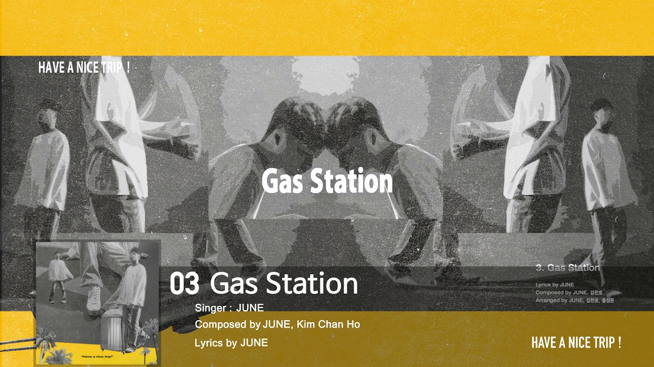 준 (JUNE) - Gas Station (Audio Only)