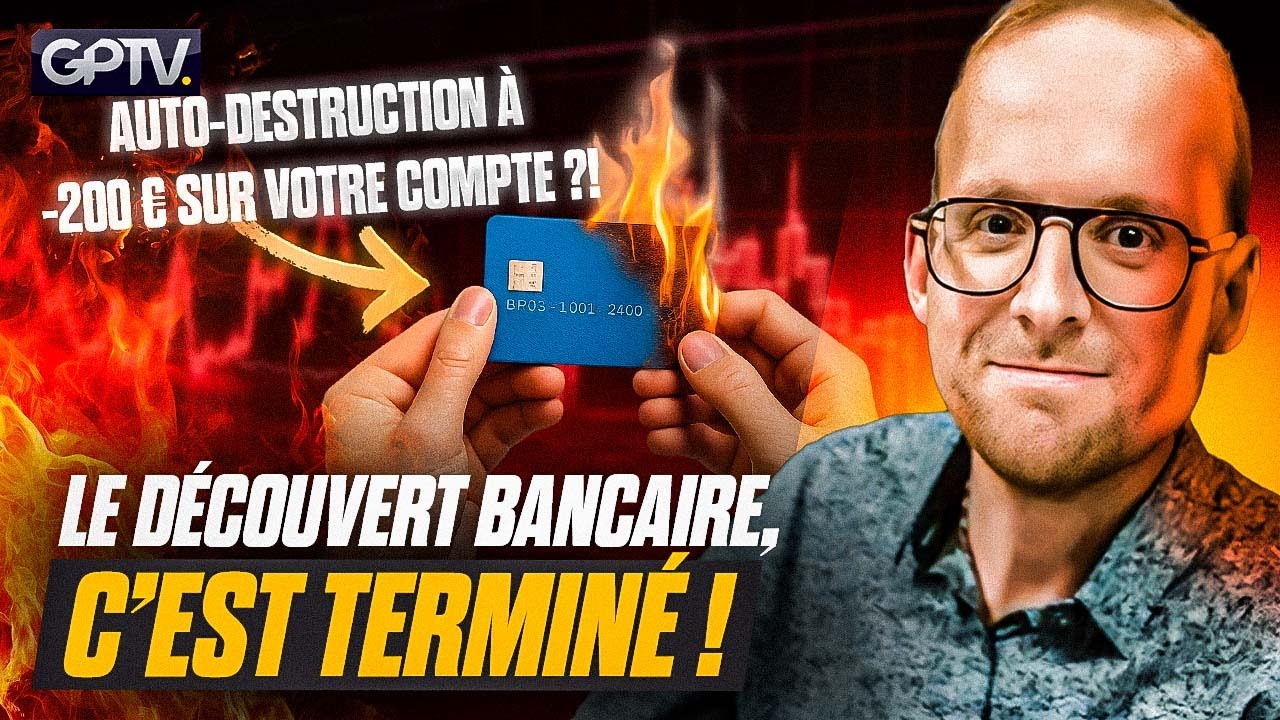 INTERDIT DE D&Eacute;COUVERT BANCAIRE : CE QUE CELA VA CONCR&Egrave;TEMENT CHANGER POUR VOUS | GPTV