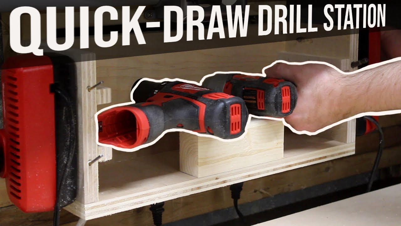 The QUICK-DRAW Drill Station // Woodworking DIY
