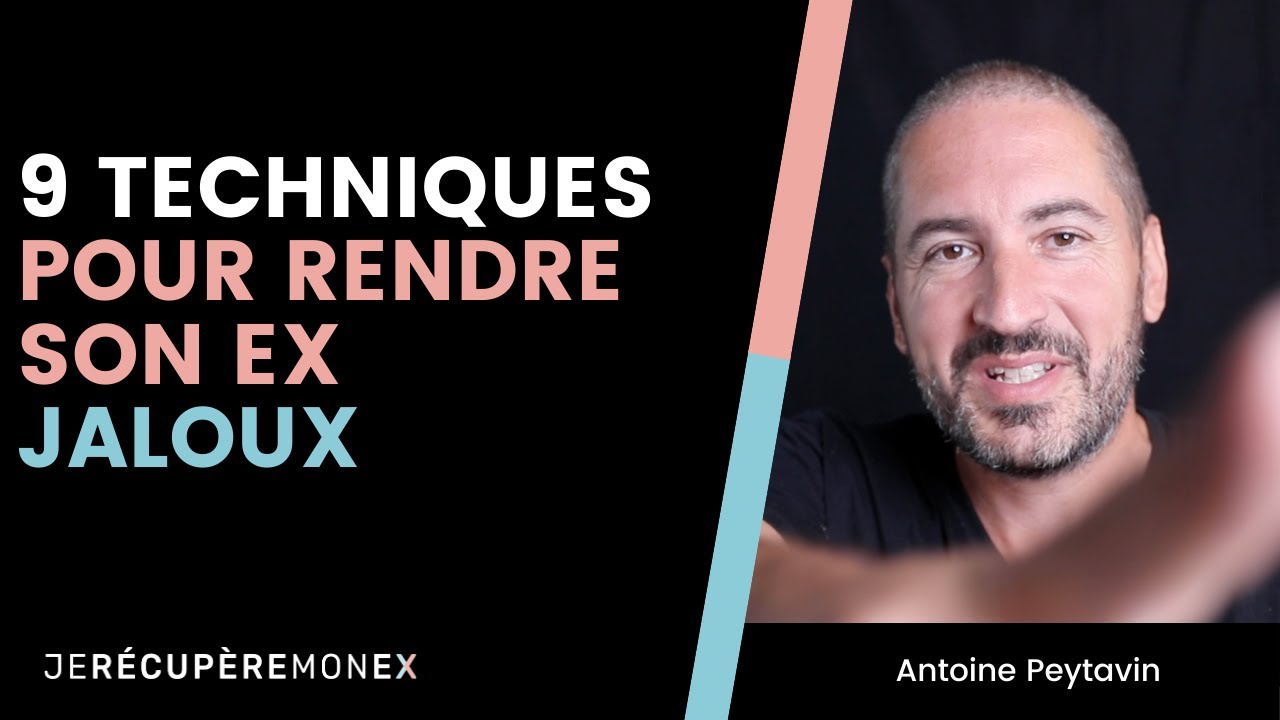 9 techniques pour rendre son ex jaloux