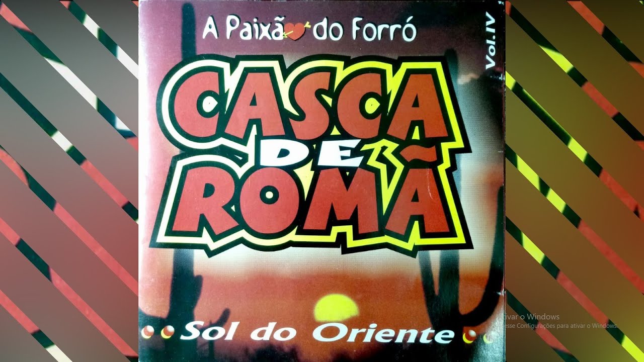 CASCA DE ROM&Atilde; - Sol do oriente (com letra)