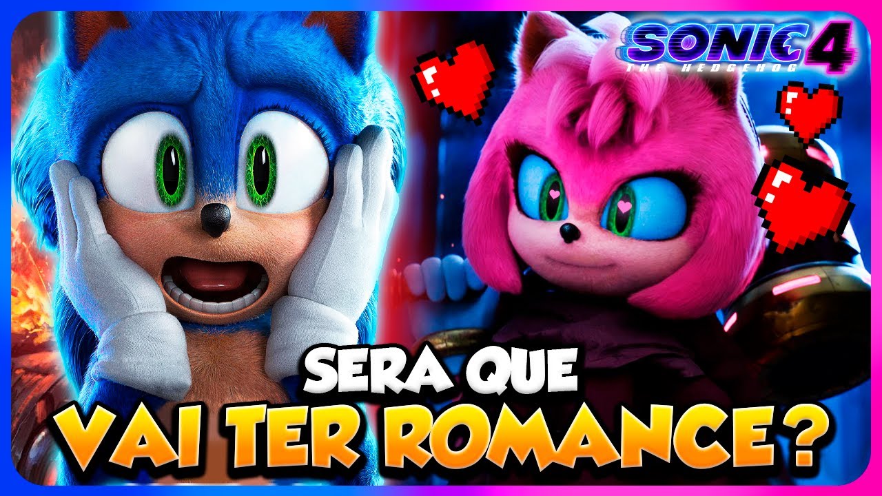SONIC E AMY TERÃO ALGUM ROMANCE EM SONIC 4 O FILME? - TEORIA E OPINIÃO