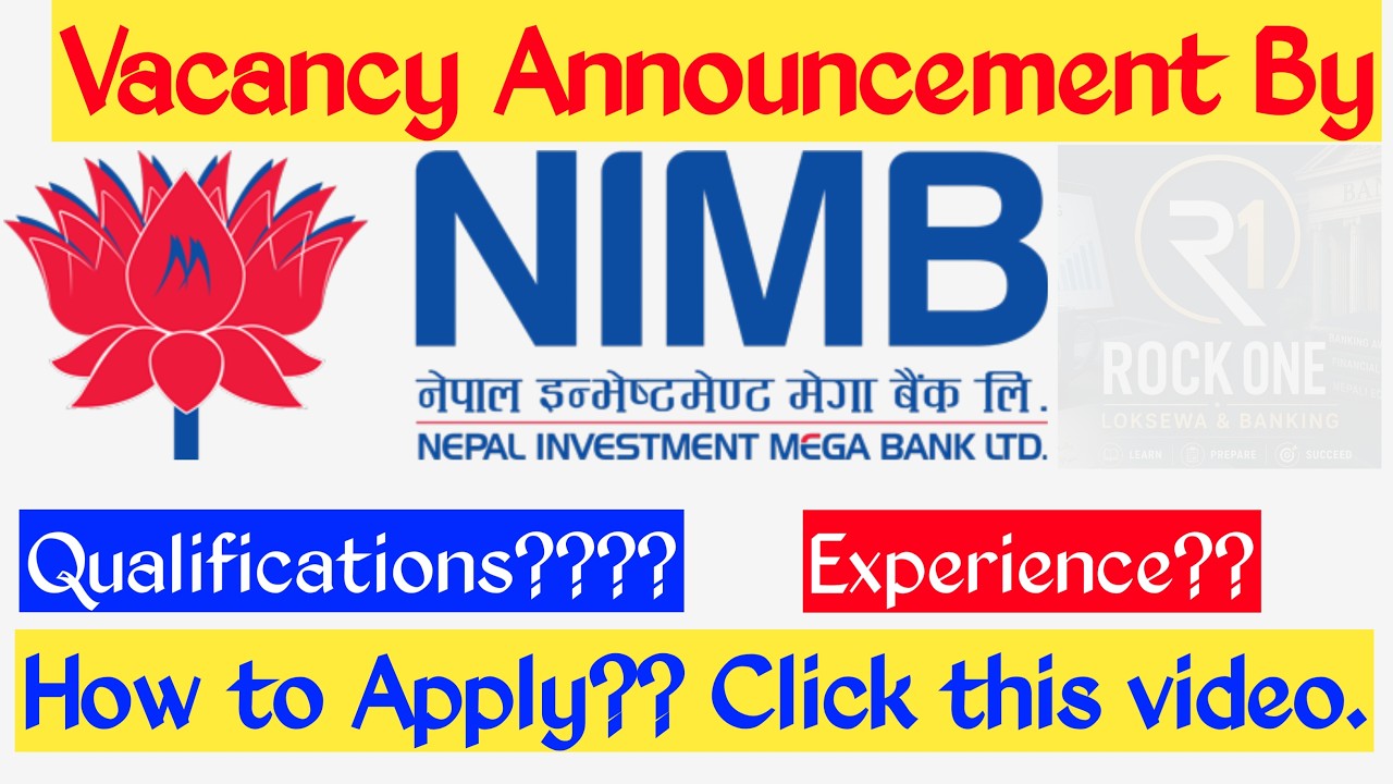 Vacancy Announcement by Nepal Investment Megha Bank // Career opportunities in NIMB Bank