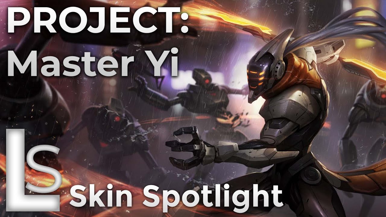 PROJECT Yi - Skin Spotlight - PROJECT Collection - League of Legends