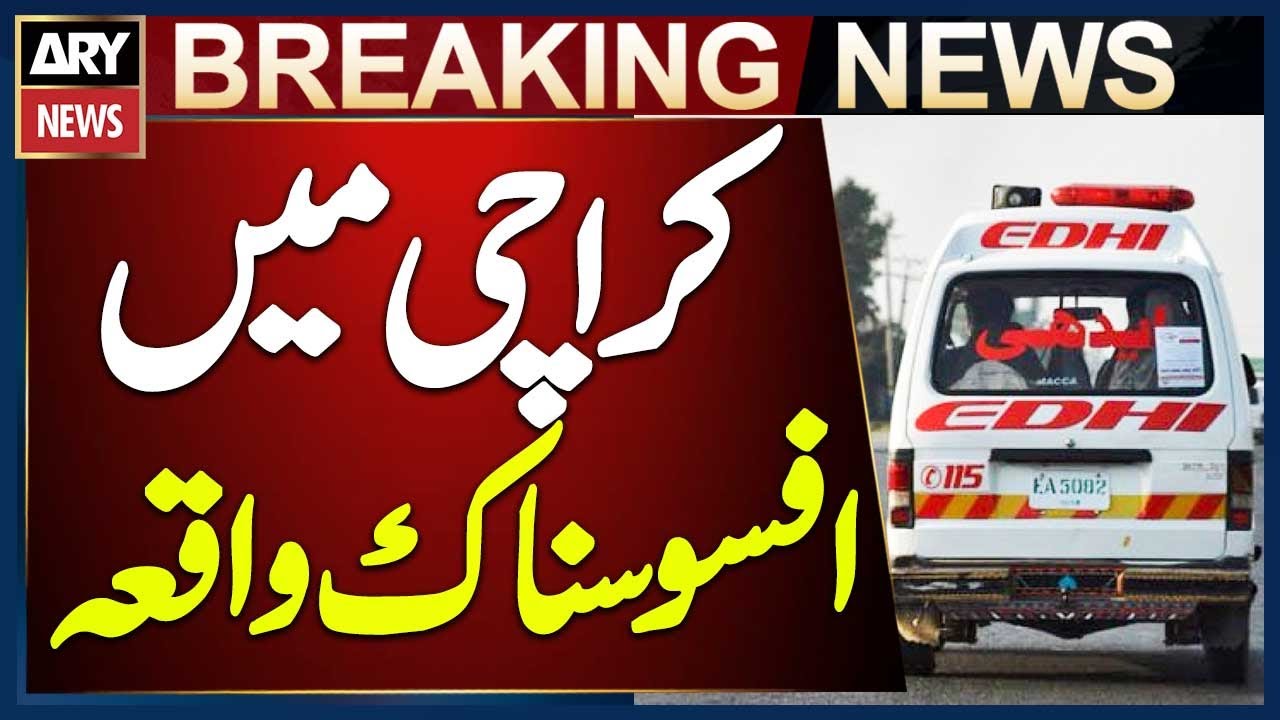 Sad Incident Reported in Sohrab Goth, Karachi
