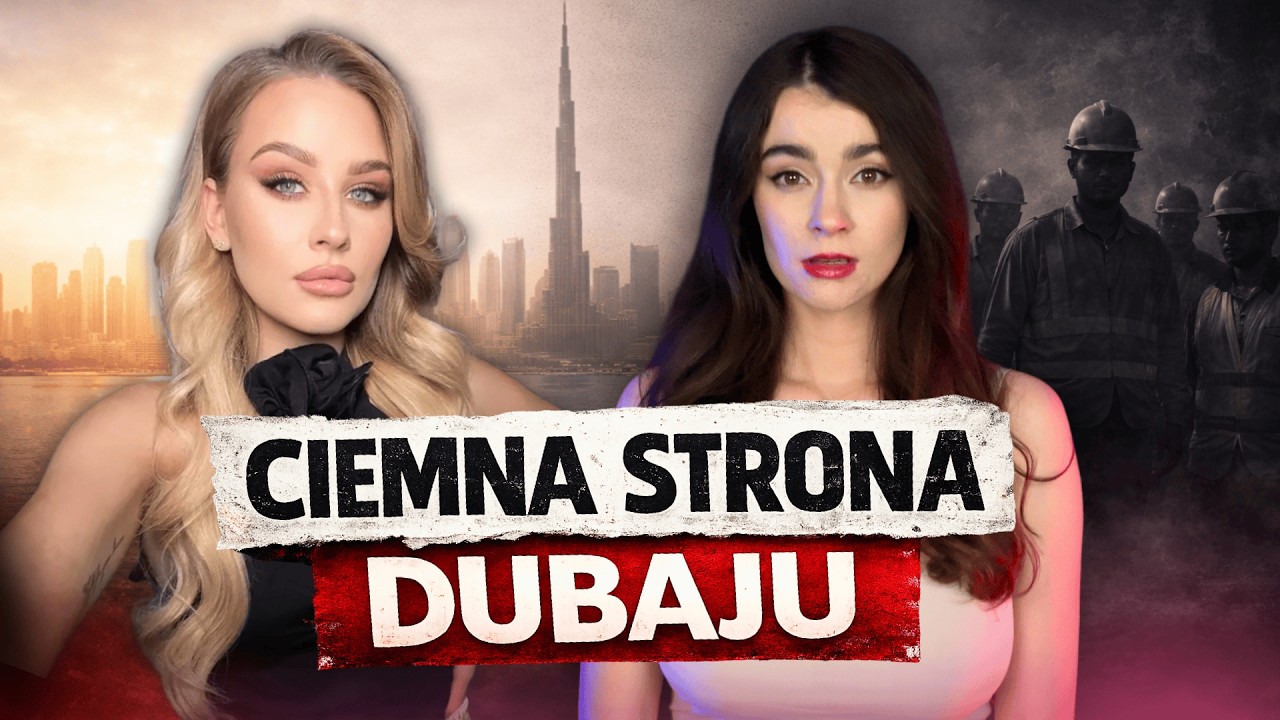 CIEMNA STRONA DUBAJU &ndash; PRAWDA, KT&Oacute;REJ NIE POKAZUJĄ