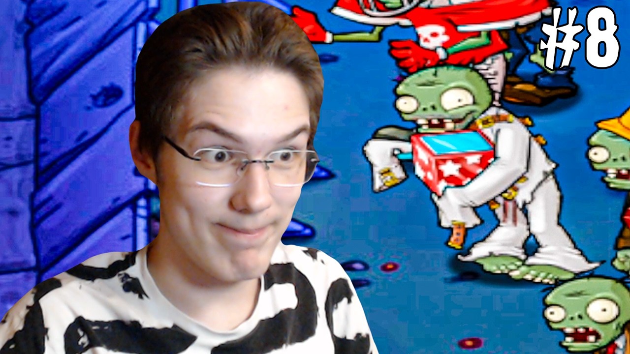 ВЕСЁЛЫЙ ЗОМБИ - Plants vs. Zombies - #8 [Прохождение]