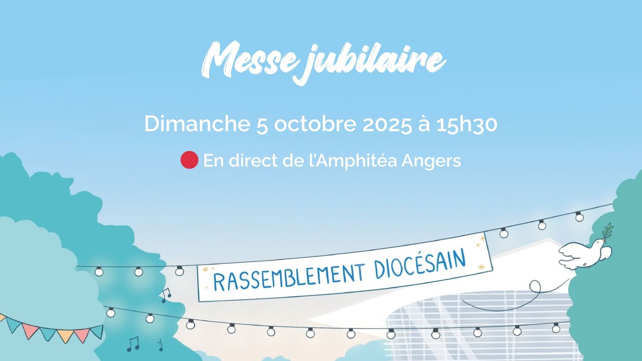 Messe jubilaire - Rassemblement diocésain 