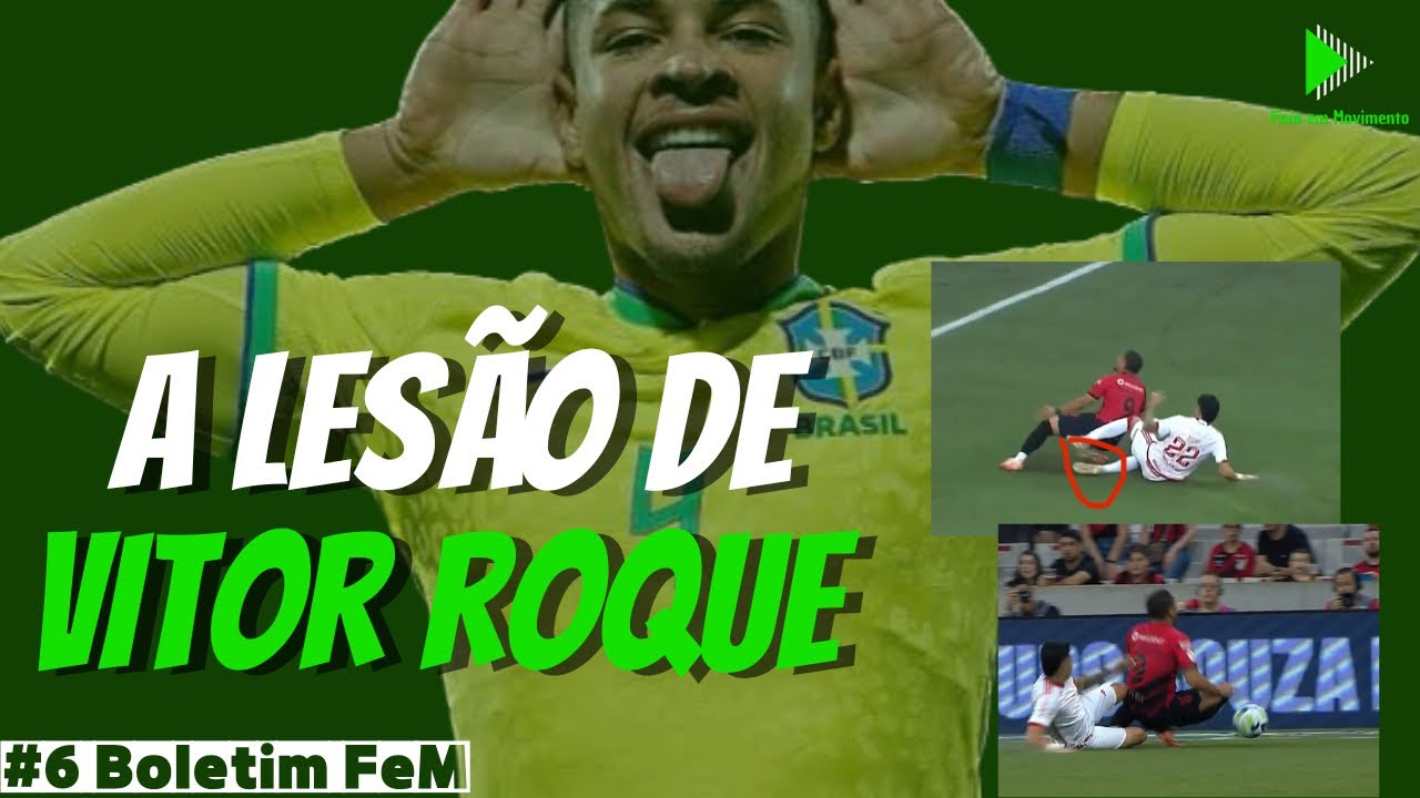 ENTENDA a lesão do Vitor Roque | LESÃO DA SINDESMOSE | BOLETIM FISIO EM MOVIMENTO