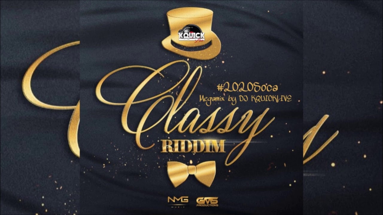 Classy Riddim Mega Mix (2020 SOCA)
