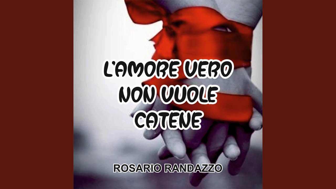 l'amore vero non vuole catene