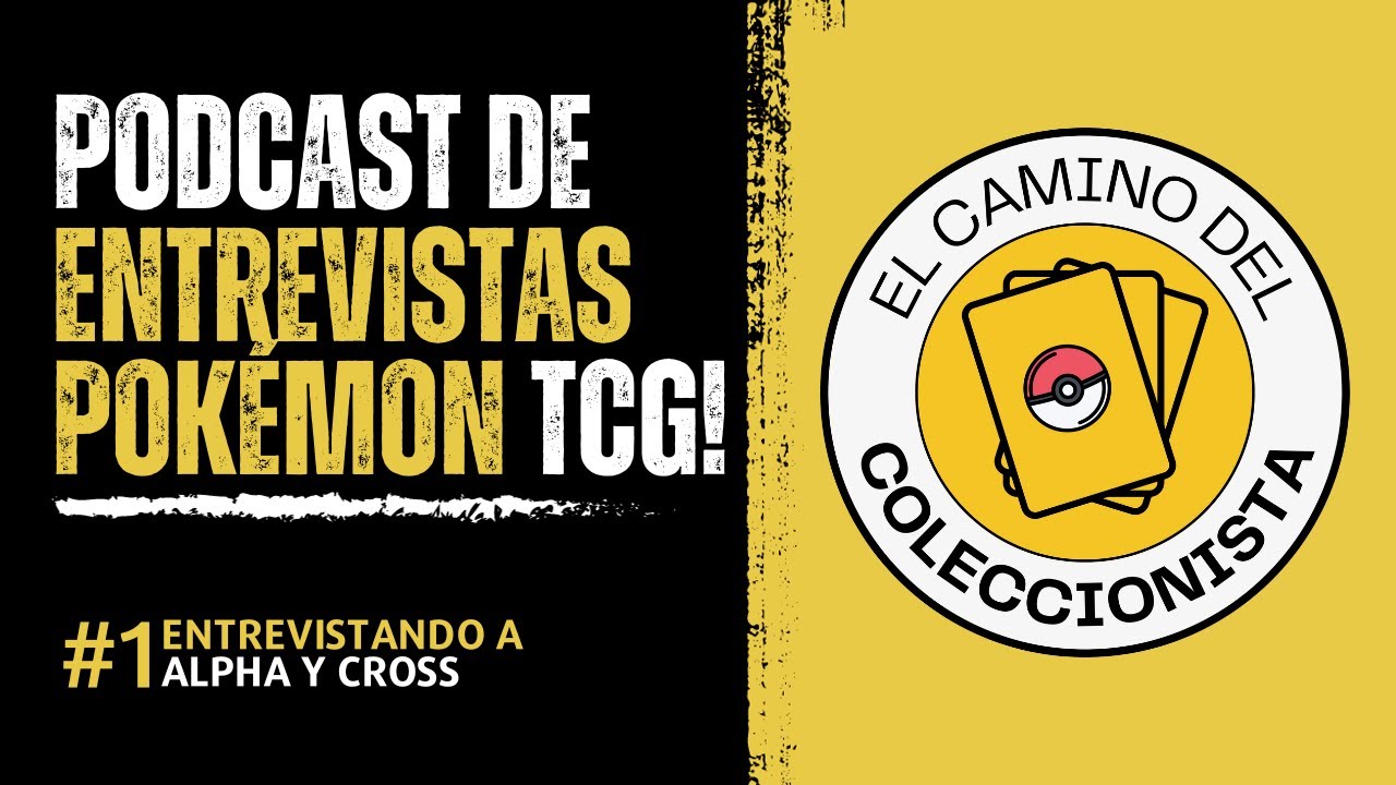 Nuevo Podcast de Entrevistas Pokémon TCG en Español! 😃 Hoy con Alpha y Cross!