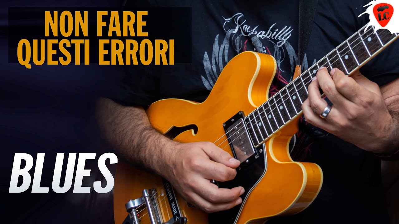 6 Consigli Per Suonare Meglio Il Blues
