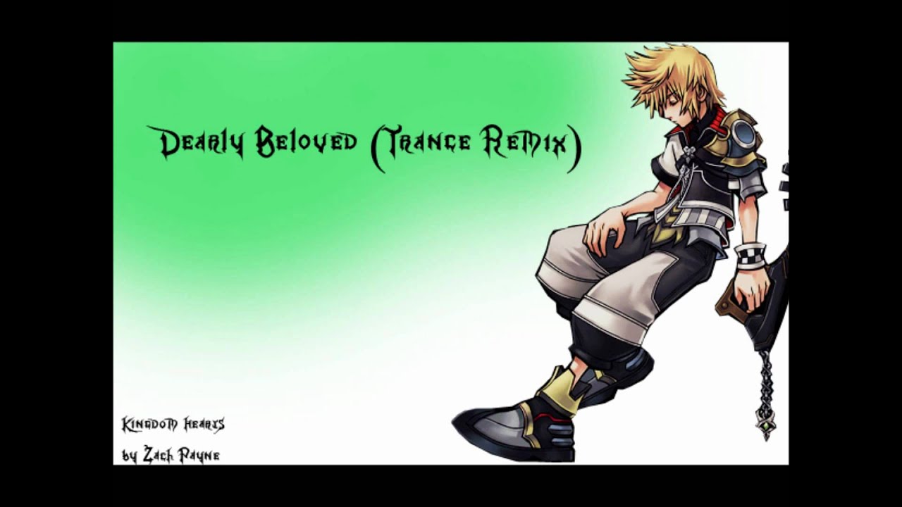 Kingdom Hearts - Dearly Beloved [Trance Techno Remix]