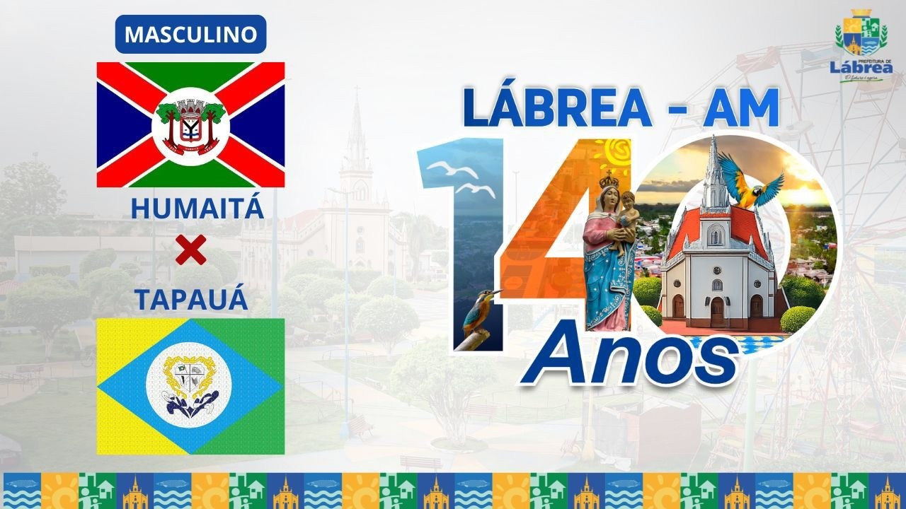 TAPAUÁ X HUMAITÁ -  FUTSAL LÁBREA 140 ANOS🏆