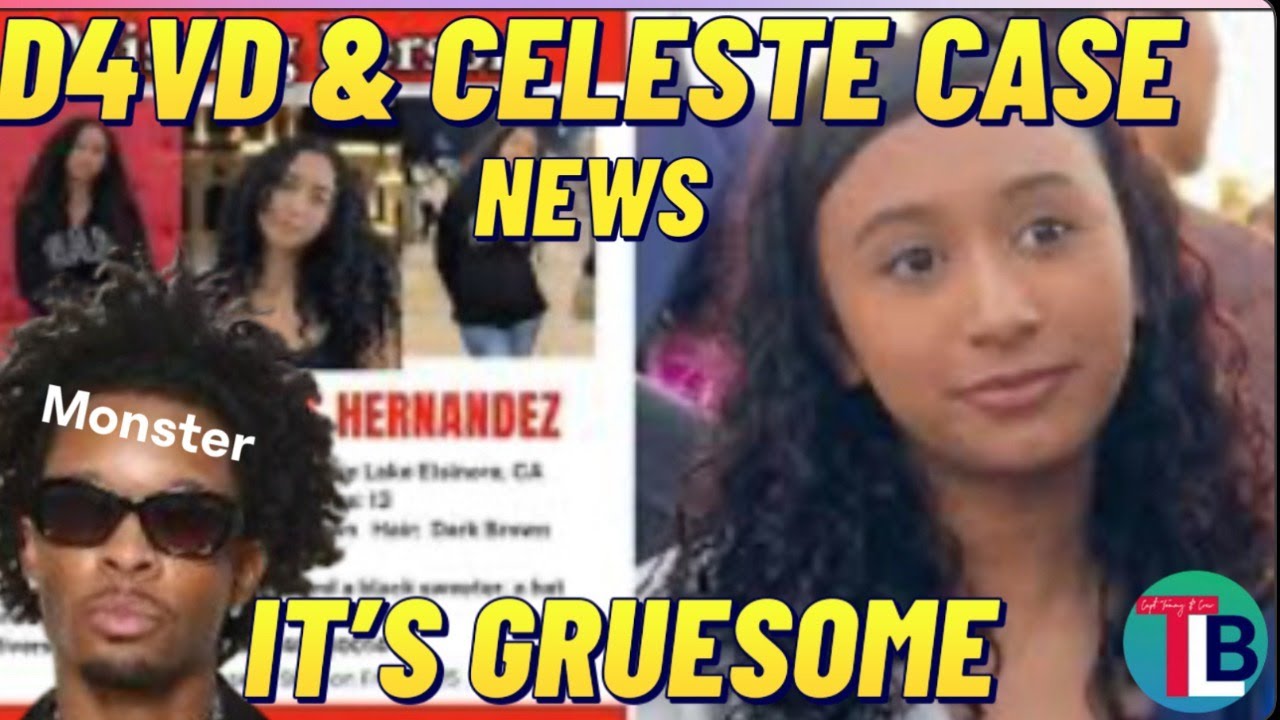D4VD & Celeste Case Update.... It Is Gruesome