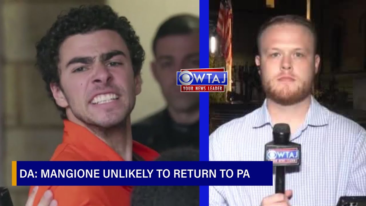 Blair County DA: Mangione unlikely to return to Pennsylvania for pre-trial motion | WTAJ