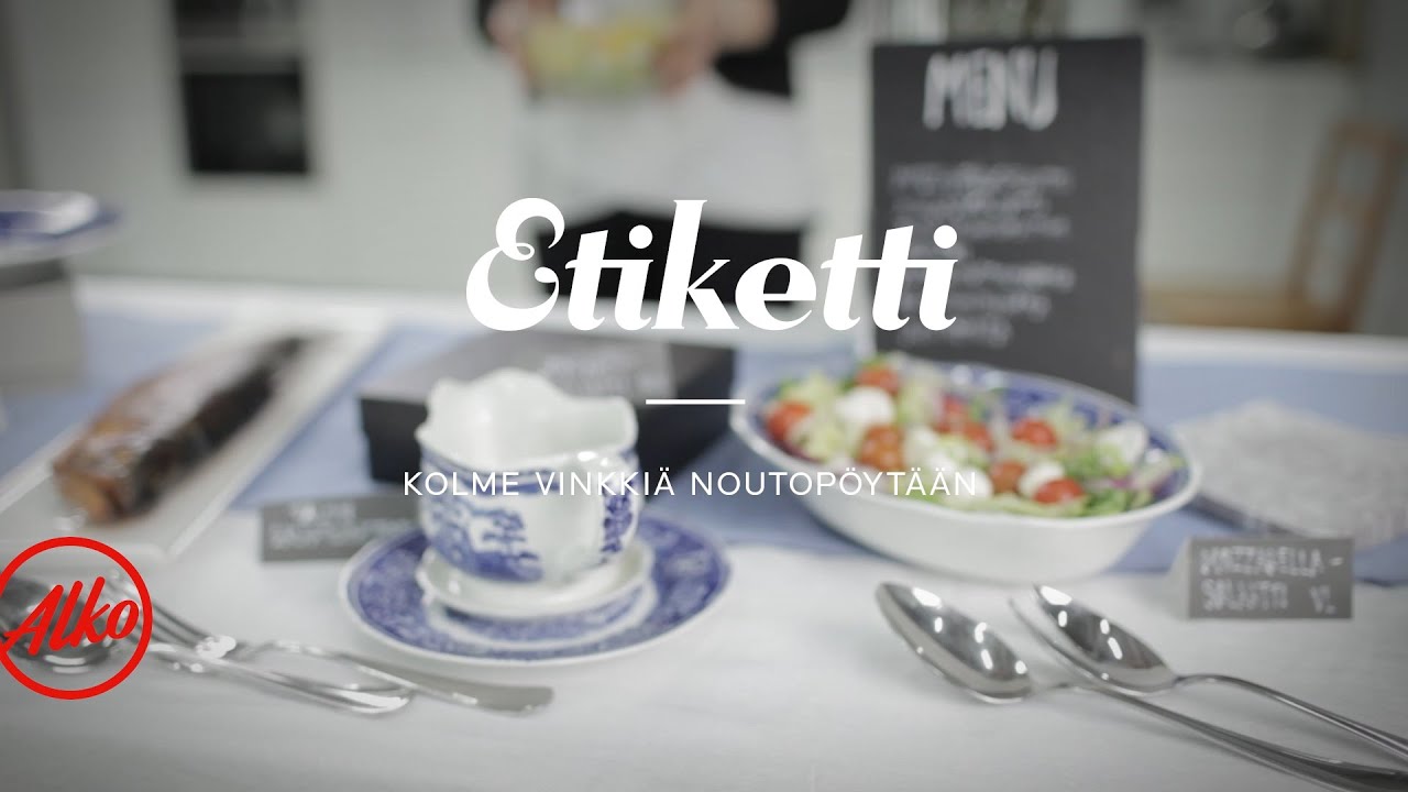 Etiketti -- Kata kauniisti