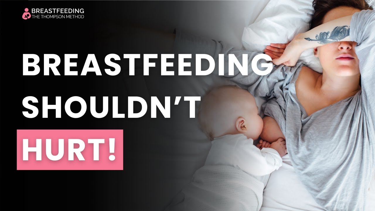 Breastfeeding Shouldn't Hurt! What every expecting mother needs to know