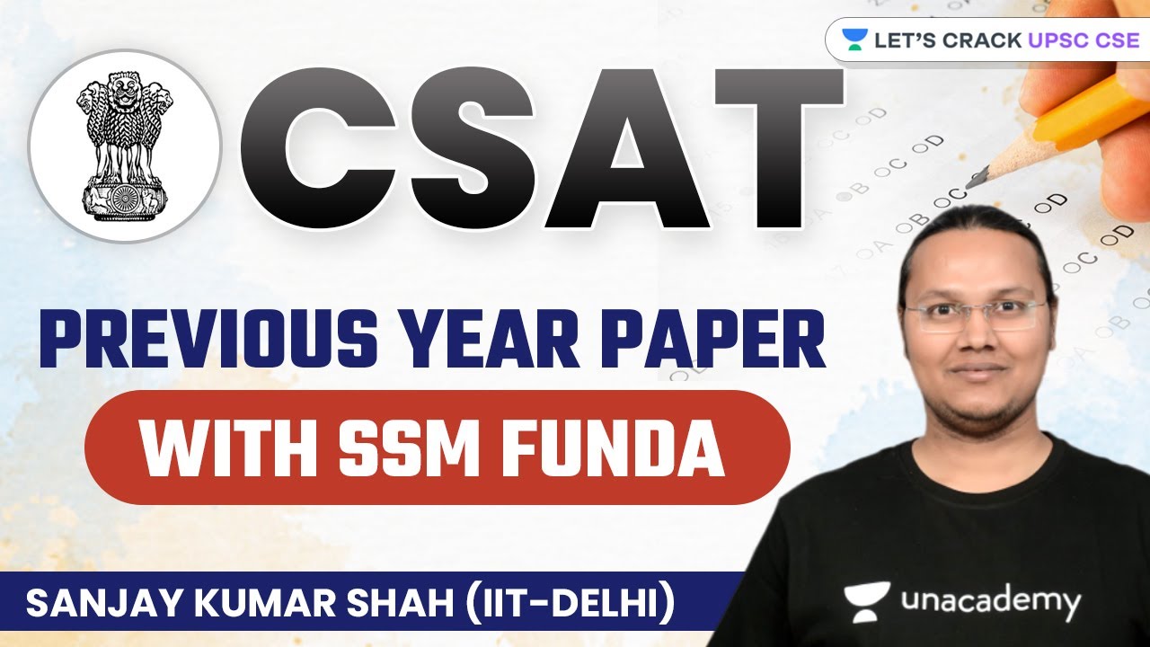 CSAT | Previous Year Paper | With SSM Funda | UPSC CSE/IAS 2022/23 | Sanjay Kumar Shah