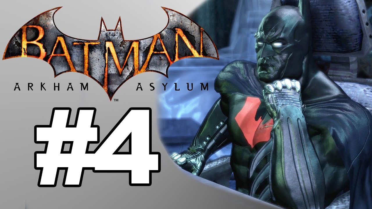 Batman Beyond: Arkham Asylum Part #4 - Scarecrow
