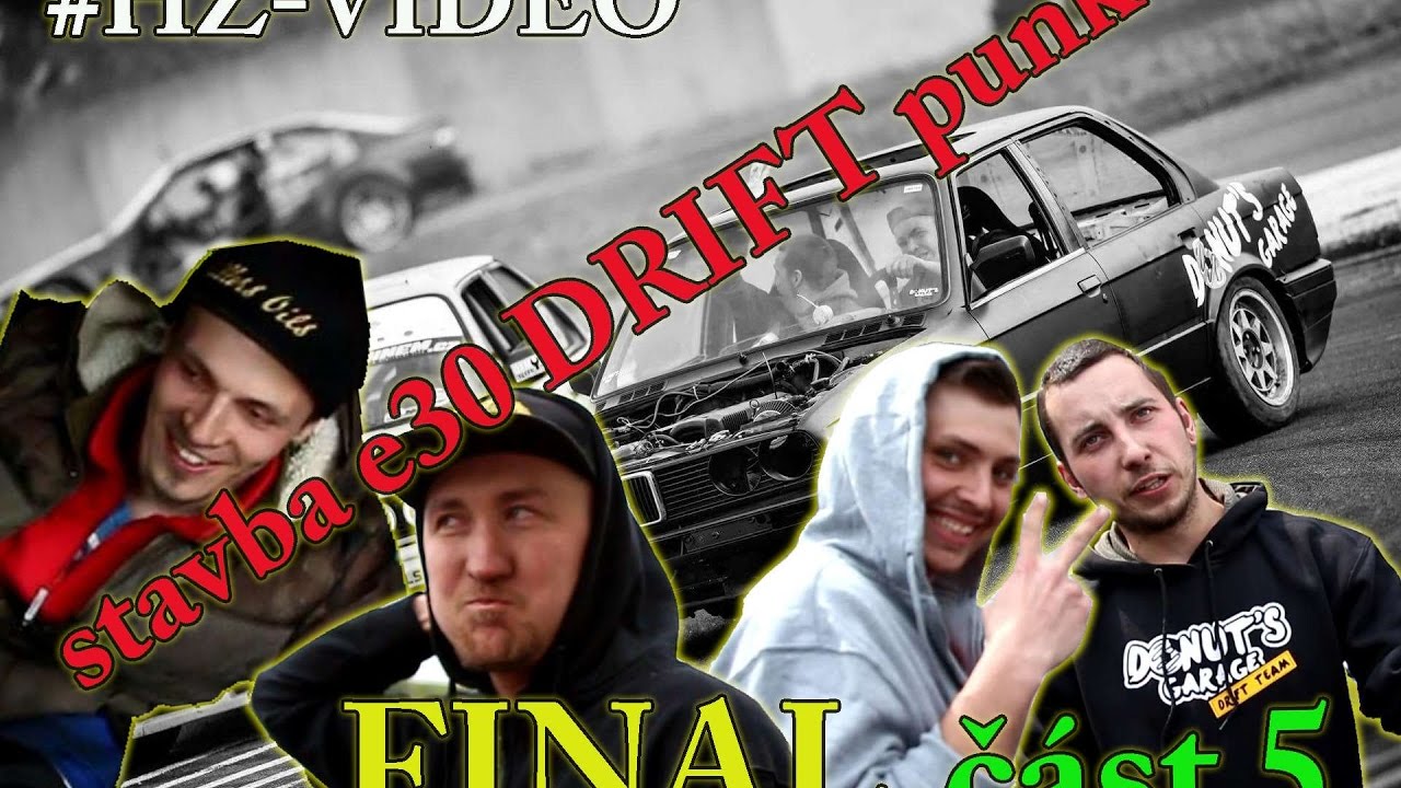 stavba totál socka Punk drift káry BMW e30 část 5. |HZ-VIDEO|Donuts garage - LIBROS finále