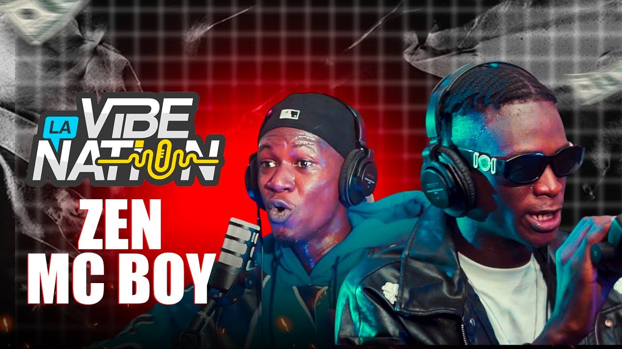| La Vibe Nation - saison3 cheik zen | mc boy