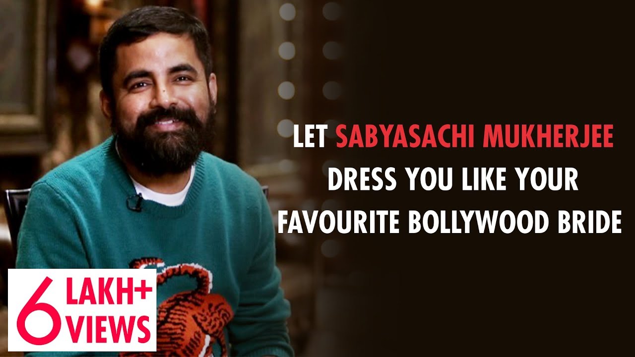 Sabyasachi Mukherjee Helps You Dress Like Anushka Sharma & Deepika Padukone | Shaadi Specialists