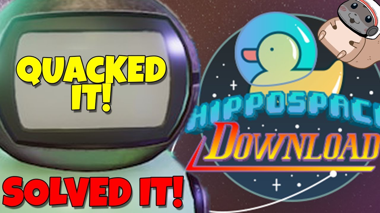 КАК СДЕЛАТЬ ГОЛОВОЛОМКУ HIPPOSACE И НОВОЕ СЕКРЕТНОЕ ПОСЛАНИЕ Placid Plastic Duck Simulator