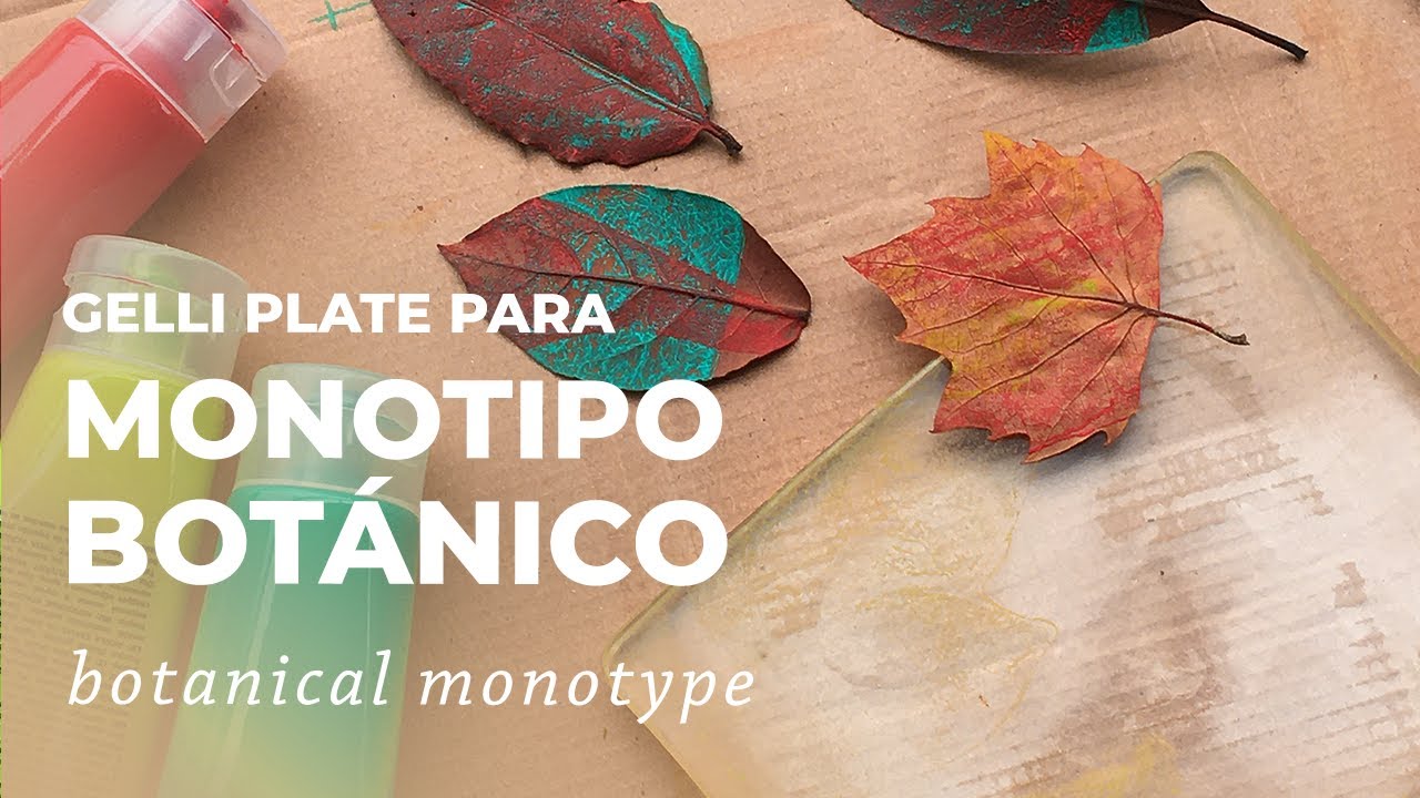 Monotipo botánico con Gelli plate