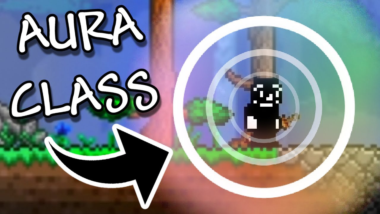 Terraria, But I'm The Complete Aura Class...