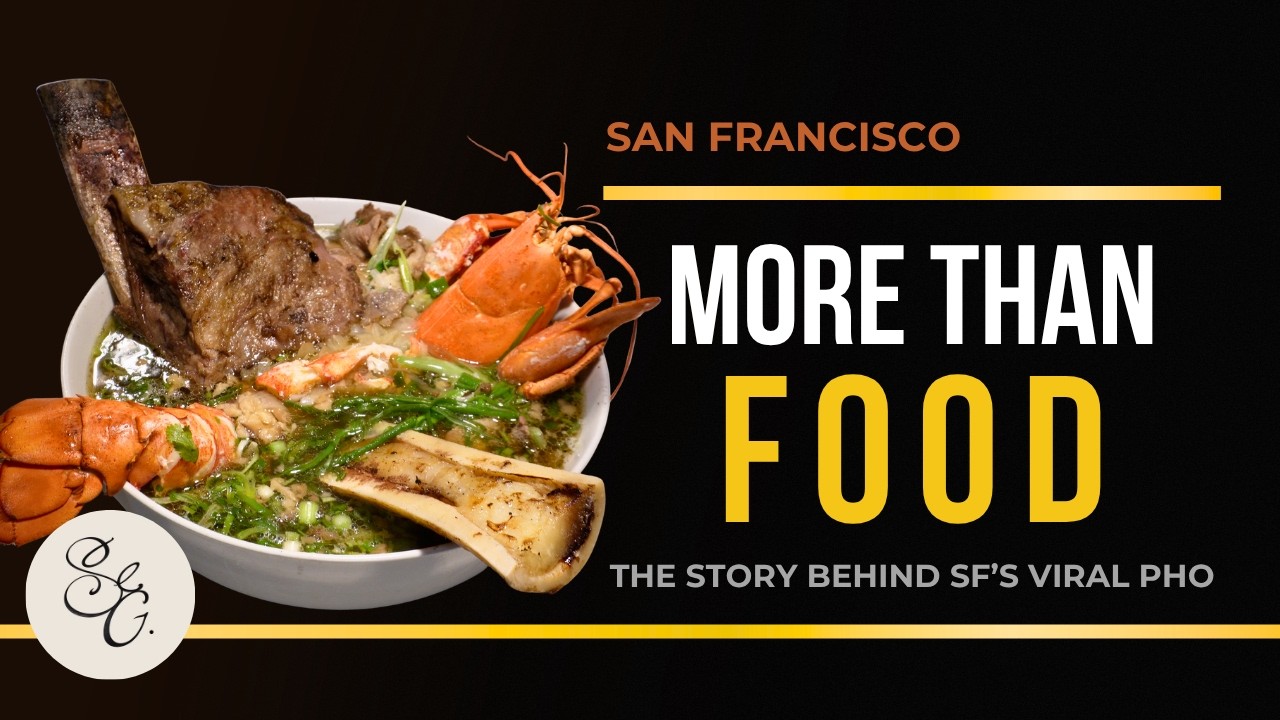 The Story Behind San Francisco's Most Viral Pho| | Still Eating Good Ep. 5