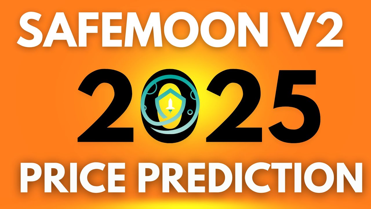 Safemoon V2 Price Prediction 2025 