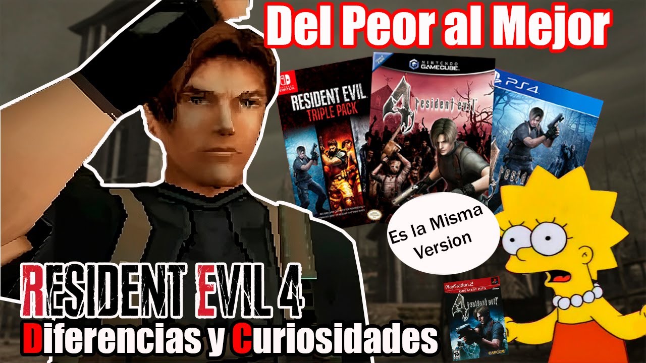 RESIDENT EVIL 4 CLASICO: Del PEOR ala MEJOR Version (Diferencias y Curiosidades)