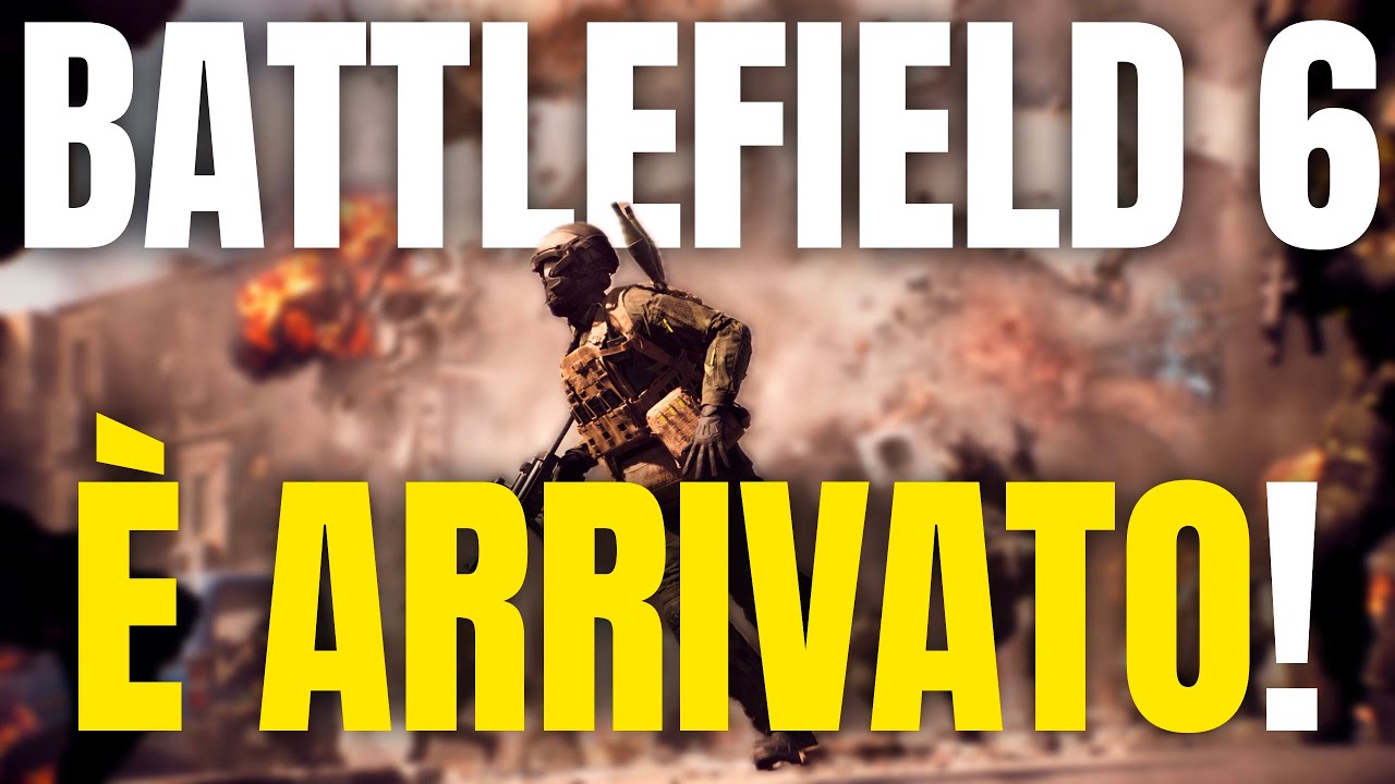 BATTLEFIELD 6 ► E' ARRIVATO!🥹