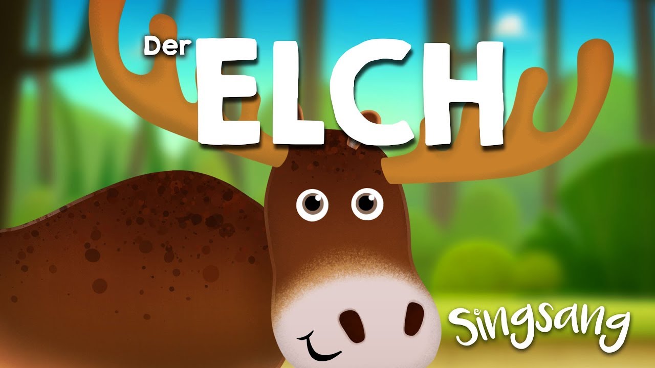 Der Elch – Singsang – Lieder für Kinder