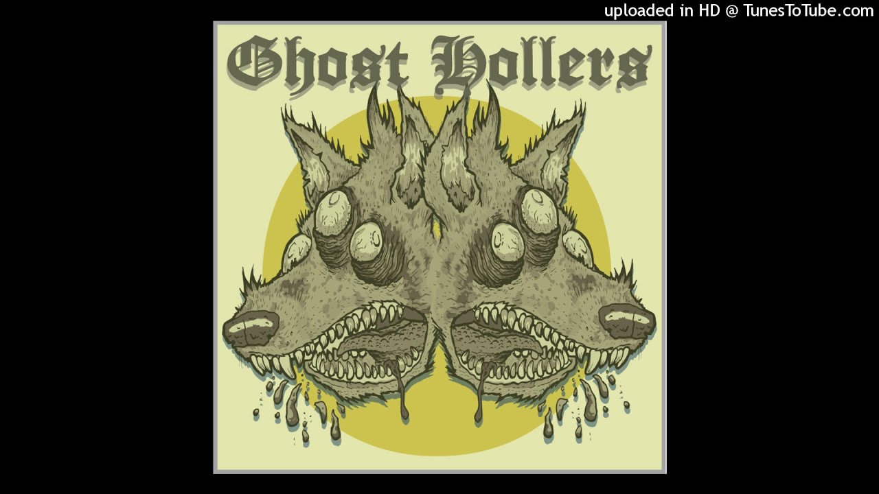 Ghost Hollers- Howl & Holler (Fayetteville, AR | 2013)